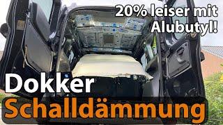 20% leiser mit ALUBUTYL | Dacia DOKKER Schalldämmung GÜNSTIG selber machen