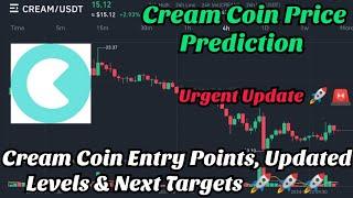 Cream Coin price prediction | Cream finance price prediction | Cream price prediction