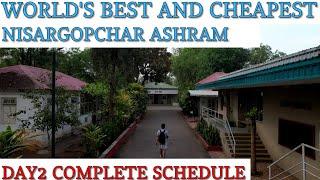 NISARGOPCHAR ASHRAM | DAY2 FULL BODY DETOX |BEST & CHEAPEST CENTRE FOR PHYSICAL & MENTAL WELLNESS