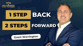 One Step Back, Two Steps Forward with Grant Warrington | Ep 242