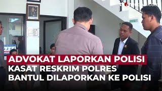 Dinilai Arogan, Advokat Laporkan Kasat Reskrim Polres Bantul ke Polisi | OneNews Update