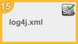 Selenium Framework for Beginners 15 | How to add Log4j xml file in Java project