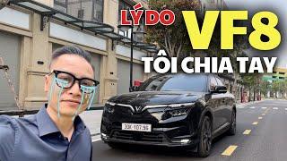 Tôi đã chia tay VinFast Vf8 sau gần 2 năm sử dụng. Lý do thực sự là gì? EV Việt Nam