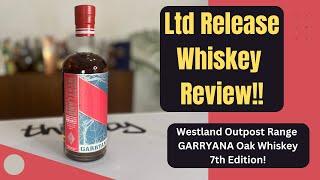 LIMITED RELEASE WHISKEY - Westland Outpost Range 7th Edition!!!