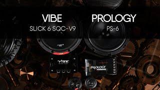 VIBE Slick6SQC-V9 vs PROLOGY PS-6 POSEIDON