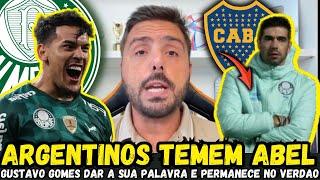 AGORA: ARGENTINOS ESTÃO COM MEDO DO PALMEIRAS DE ABEL | GUSTAVO GOMES | NOTÍCIAS DO VERDÃO