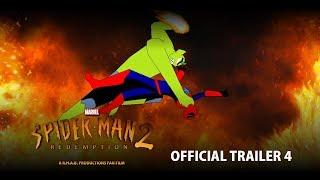 SPIDER-MAN 2: REDEMPTION | Official Final Trailer | An Reuben Bacani Fan Film