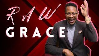 Prophet Lovy How to To Receive Raw Grace, No Work!