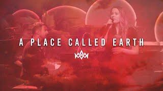 A Place Called Earth // Worship Highlights