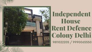 Independent House Rent Defence Colony Delhi 9811022205