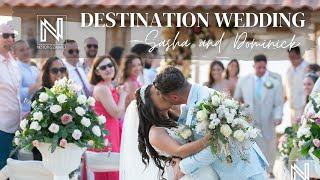 Sasha + Dominick | Destination Wedding Curacao | Cinematic Highlights Video | Dreams Curacao Resort