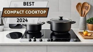 5 Best Compact Induction Cooktops for Small Kitchens