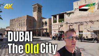 Dubai | The Old City | Wasn't Expecting This In Such a Futuristic City 