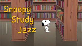 A Library Playlist , Snoopy Chill | Study | Work Jazz