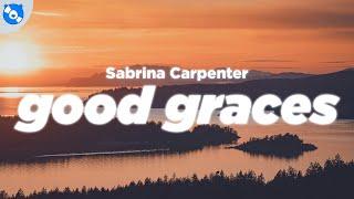 Sabrina Carpenter - Good Graces (Clean - Lyrics)