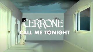 Cerrone - Call Me Tonight (Official Music Video)