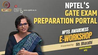 NPTEL's GATE exam preparation portal | NPTEL Awareness E-Workshop | Ms. Bharathi | NPTEL