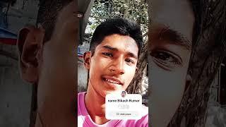Name Bikash Kumar