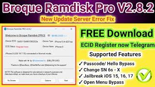 Broque Ramdisk Tool new Update V2.8.2 | 2024 | Fix Server Error