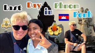 My Last Day In Cambodia Before Flying Back Home