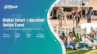 Dahua Global Smart Education Online Event