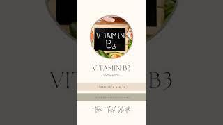 Vitamin B3 #vitamin