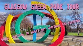 Glasgow green tour.good for family days. walks.dog parks.boats .big kids park an track. river clyde