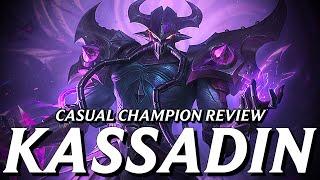 Kassadin could be so much more than just bootleg Darth Vader || Casual Champion Review