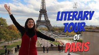 A Literary Tour of Paris | #BookBreak