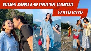 BABA XORI LAI PRANK GARDA MAHILE DUKHA PAYE#mayagurung9799