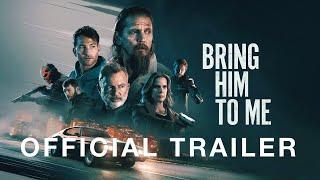 Bring Him to Me (2024) | Official Trailer