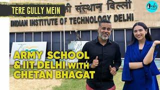 Exploring IIT Delhi With Chetan Bhagat X Sahiba Bali  | Tere Gully Mein Ep 54 | Curly Tales