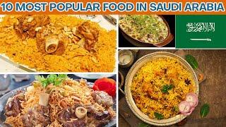 10 most popular food in Saudi Arabia