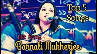 Top 5 Rabindra Sangeet By Barnali Mukherjee || রবীন্দ্রসংগীত || Barnali Mukherjee Official ||