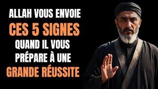 Si Vous Voyez Ces 5 Signes, Alors Allah Vous Prépare À Une Grande Réussite | Islam