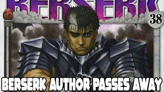 BERSERK Author Miura Kentaro has Passed Away | KITA NEWS