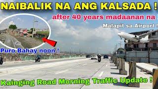 Nawawalang Kalsada sa Mapa NABUKSAN NA ! Kainging Road - C5 South Link Morning  Update Nov 28 2024