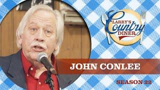 JOHN CONLEE on LARRY'S COUNTRY DINER Season 22 | Full Episode