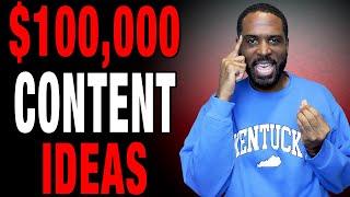 How to Have Unlimited YouTube Content Ideas ($100K in 6 Months)