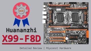  Detailed review of Huananzhi X99-F8D Dual LGA 2011-3 | E5-2678 V3 | E5-2620 V4 | Turbo Unlock