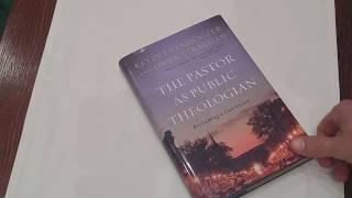 Book Review: The Pastor as Public Theologian: Reclaiming a Lost Vision (Vanhoozer and Strachan)