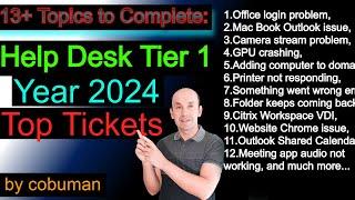 Top Trouble Tickets for Help Desk, Year 2024 Training Video Crash Course