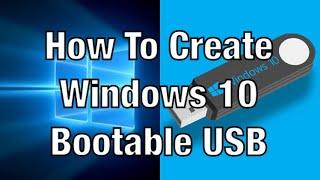 Windows 10 Bootable USB Flash Drive For FREE 2019