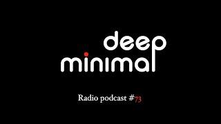 Zeken, Lascu,  Eddy Romero, Alex Font, Blassiou, Serbann. Minimal & micro house Podcast #73