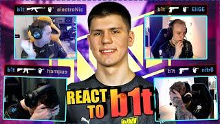 CS GO PROS & CASTERS REACT TO B1T PLAYS