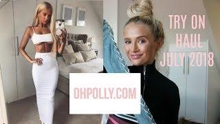 OH POLLY HAUL | TRY ON | JULY 2018