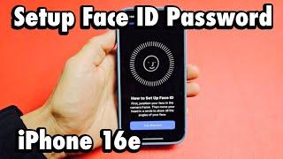 iPhone 16e: How to Setup Face ID Password