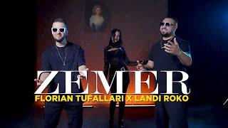 Florian Tufallari ft. Landi Roko - Zemer