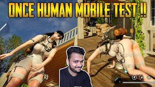 ONCE HUMAN TECHNICAL TEST | POGO DEKHNE WALO MATT DEKHO - NEXT LEVEL CHARACTER CUSTOMISATION 