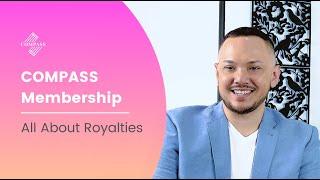 COMPASS Membership - All About Royalties